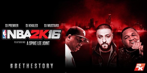 DJ Khaled, DJ Mustard and DJ Premier to Curate NBA 2K16 Soundtrack